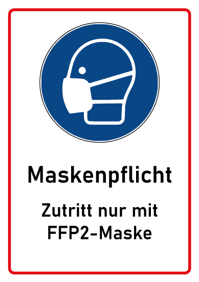 Hinweissschild FFP2 Maskenpflicht Schild