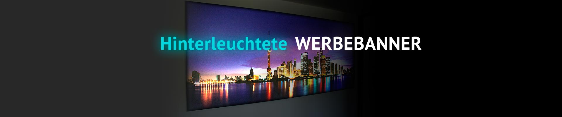 hinterleuchtbare Werbebanner